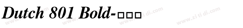 Dutch 801 Bold字体转换